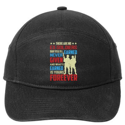 There Are No ExSoldiers Authentic Veteran US Veteran Motivational Slogan 7-Panel Snapback Hat