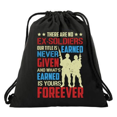 There Are No ExSoldiers Authentic Veteran US Veteran Motivational Slogan Drawstring Bag