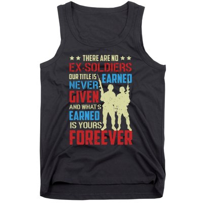 There Are No ExSoldiers Authentic Veteran US Veteran Motivational Slogan Tank Top