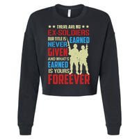 There Are No ExSoldiers Authentic Veteran US Veteran Motivational Slogan Cropped Pullover Crew
