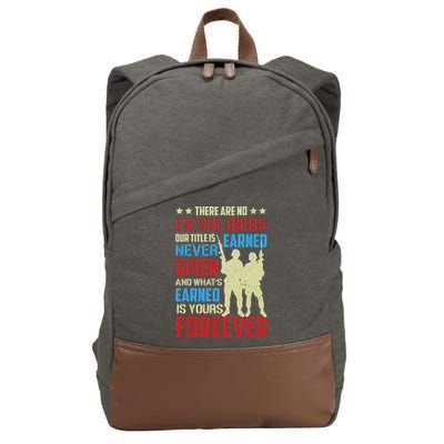 There Are No ExSoldiers Authentic Veteran US Veteran Motivational Slogan Cotton Canvas Backpack