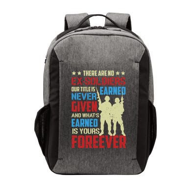 There Are No ExSoldiers Authentic Veteran US Veteran Motivational Slogan Vector Backpack
