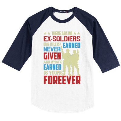 There Are No ExSoldiers Authentic Veteran US Veteran Motivational Slogan Baseball Sleeve Shirt