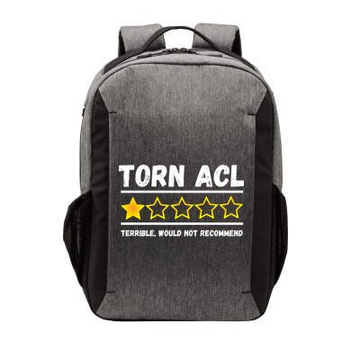 Torn ACL One Star Would Not Recommend Funny Knee Injury Vector Backpack
