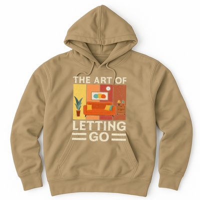 The Art Of Letting Go Organizer Funny Decluttering Hoodie