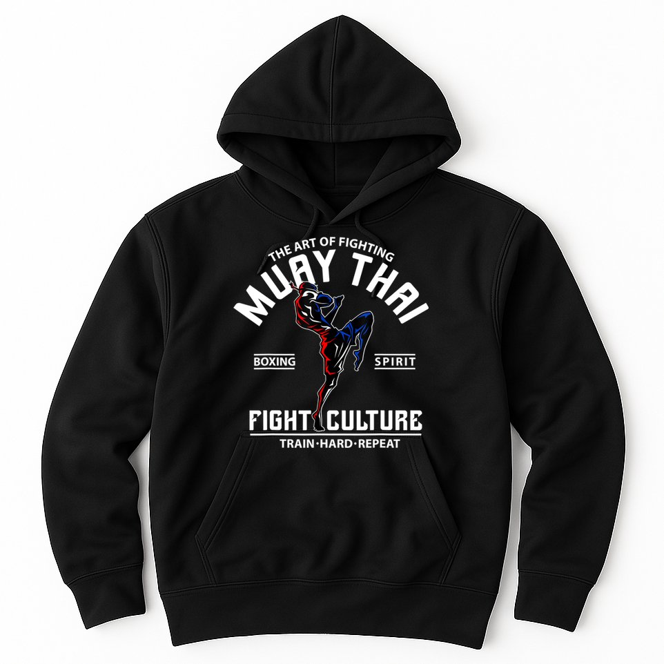 The Art Of Fighting Muay Thai Boxing Spirit Fight Culture Hoodie