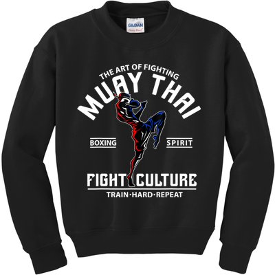 The Art Of Fighting Muay Thai Boxing Spirit Fight Culture Kids Sweatshirt