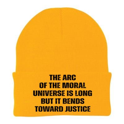 The Arc Of Moral Universe Is Long But It Bends Toward Justic Great Gift Knit Cap Winter Beanie