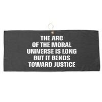The Arc Of Moral Universe Is Long But It Bends Toward Justic Great Gift Large Microfiber Waffle Golf Towel