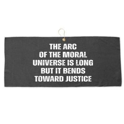 The Arc Of Moral Universe Is Long But It Bends Toward Justic Great Gift Large Microfiber Waffle Golf Towel