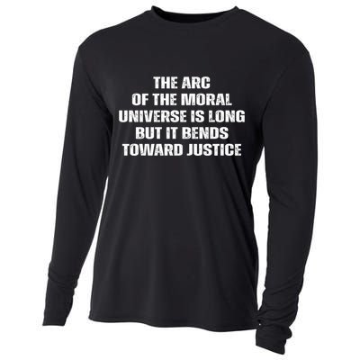 The Arc Of Moral Universe Is Long But It Bends Toward Justic Great Gift Cooling Performance Long Sleeve Crew