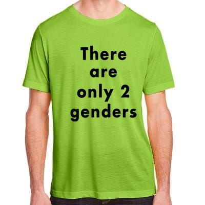 There Are Only 2 Genders Adult ChromaSoft Performance T-Shirt