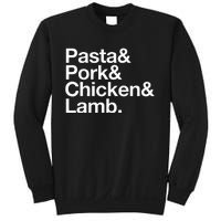 The Art Of Pasta Pork Chicken & Lamb Sweatshirt