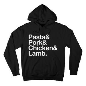 The Art Of Pasta Pork Chicken & Lamb Tall Hoodie