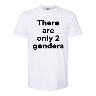 There Are Only 2 Genders Softstyle® CVC T-Shirt