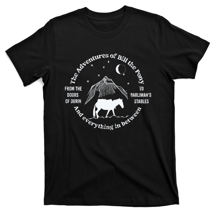 The Adventures Of Bill The Pony Funny Fantasy Novel T-Shirt