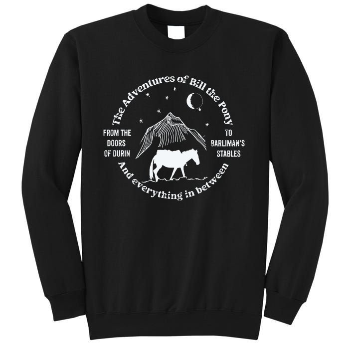 The Adventures Of Bill The Pony Funny Fantasy Novel Tall Sweatshirt