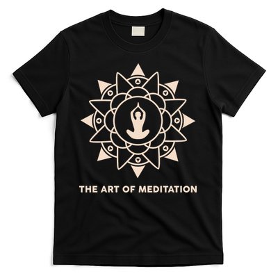 The Art Of Meditation T-Shirt