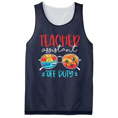 Teacher Assistant Off Duty Last Day Of School Funny Sumer Mesh Reversible Basketball Jersey Tank