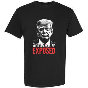 Trump All Of Their Lies Will Be Exposed Take America 2024 Garment-Dyed Heavyweight T-Shirt