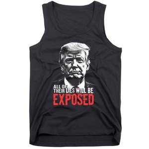 Trump All Of Their Lies Will Be Exposed Take America 2024 Tank Top