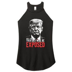 Trump All Of Their Lies Will Be Exposed Take America 2024 Women's Perfect Tri Rocker Tank