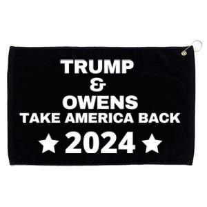 Trump And Owens Take America Back 2024 Grommeted Golf Towel