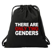 There Are Only Two Genders Drawstring Bag