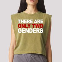 There Are Only Two Genders Garment-Dyed Women's Muscle Tee