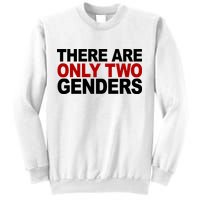 There Are Only Two Genders Sweatshirt