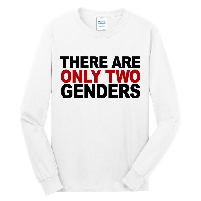 There Are Only Two Genders Tall Long Sleeve T-Shirt