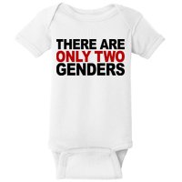 There Are Only Two Genders Baby Bodysuit
