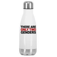 There Are Only Two Genders Stainless Steel Insulated Water Bottle