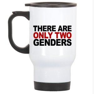 There Are Only Two Genders Stainless Steel Travel Mug