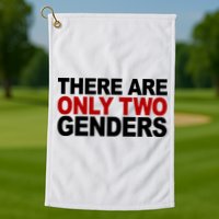 There Are Only Two Genders Golf Towel