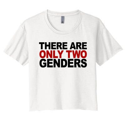 There Are Only Two Genders Women's Crop Top Tee