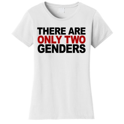 There Are Only Two Genders Women's T-Shirt