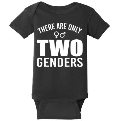 There Are Only Two Genders Quote Baby Bodysuit