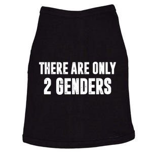 There Are Only 2 Genders Doggie Tank