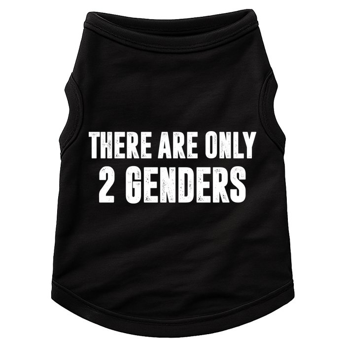 There Are Only 2 Genders Doggie Tank