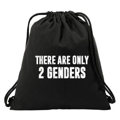 There Are Only 2 Genders Drawstring Bag