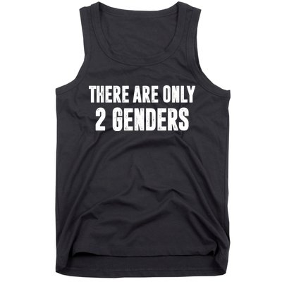 There Are Only 2 Genders Tank Top