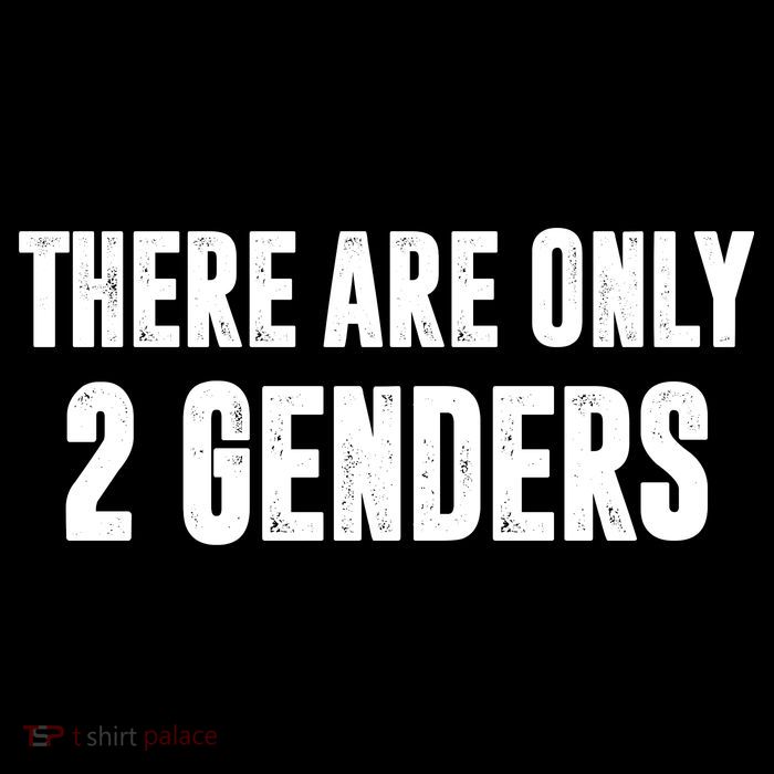 There Are Only 2 Genders Tank Top