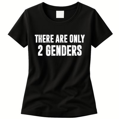 There Are Only 2 Genders Womens T-Shirt