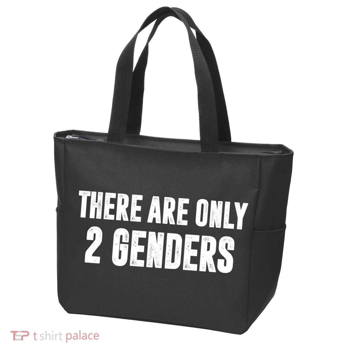 There Are Only 2 Genders Zip Tote Bag