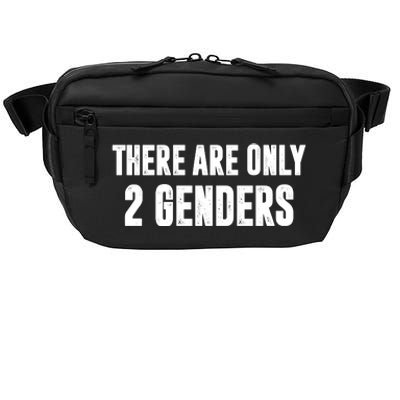 There Are Only 2 Genders Crossbody Pack