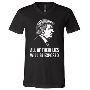 Trump All Of Their Lies Will Be Exposed Take America 2024 V-Neck T-Shirt