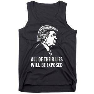 Trump All Of Their Lies Will Be Exposed Take America 2024 Tank Top