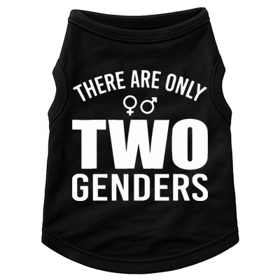 There Are Only Two Genders Gender Doggie Tank
