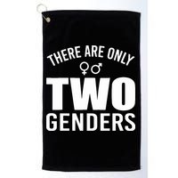 There Are Only Two Genders Gender Golf Towel